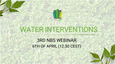 URBAN GreenUP NBS Webinars Series | N.3: Water Interventions